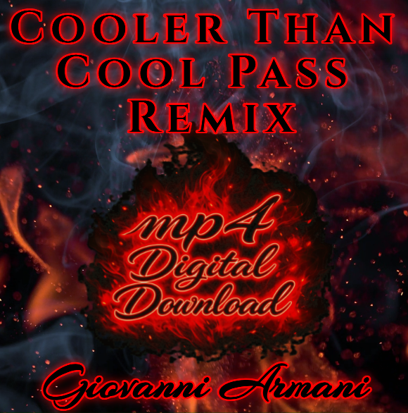 Cooler Than Cool Pass Remix Song