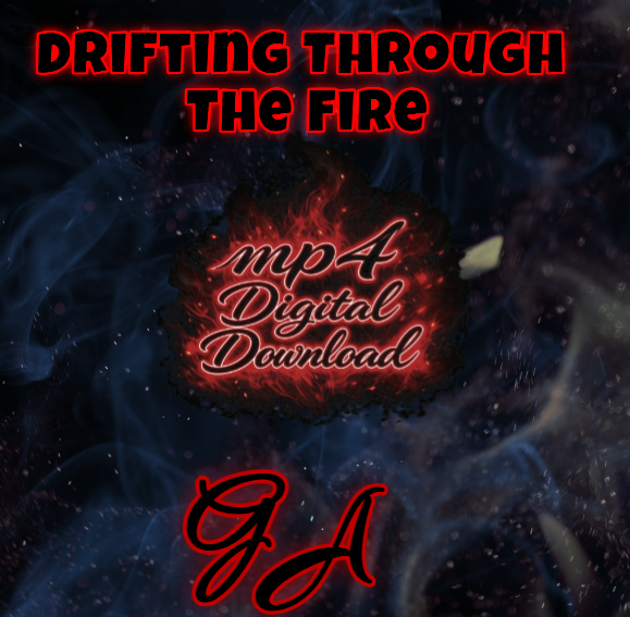 Drifting Through The Fire Song