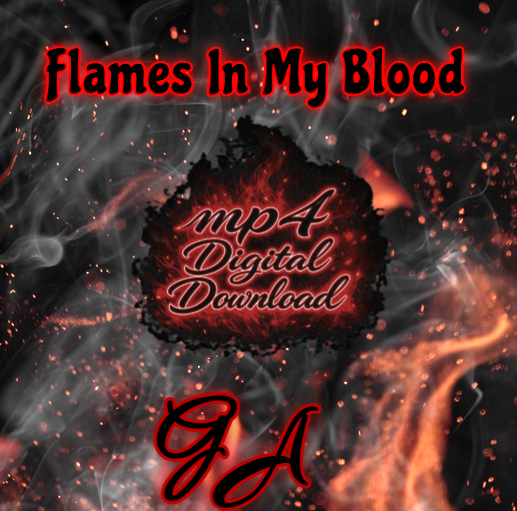Flames In My Blood Song