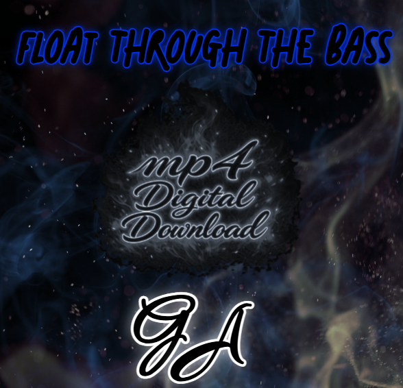 Float Through The Bass Song