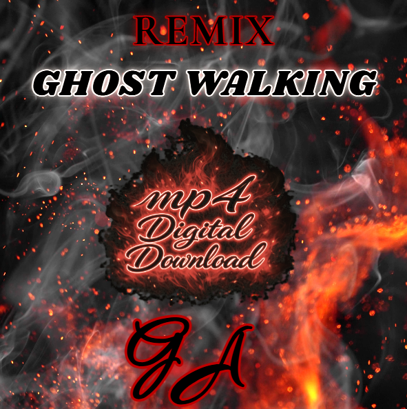 Ghost Walking Remix Song