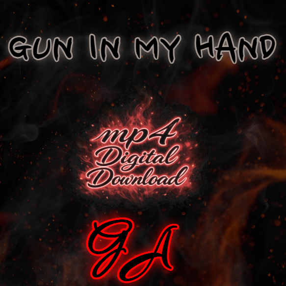 Gun In My Hand Song