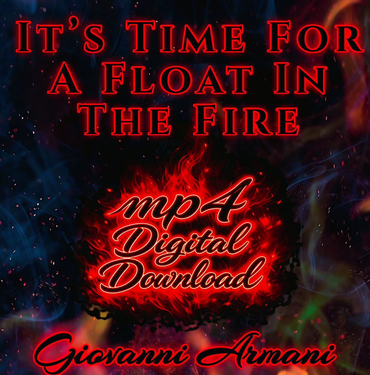 It's Time for A Float in The Fire Song
