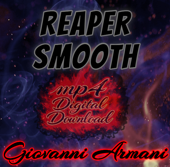 Reaper Smooth Song