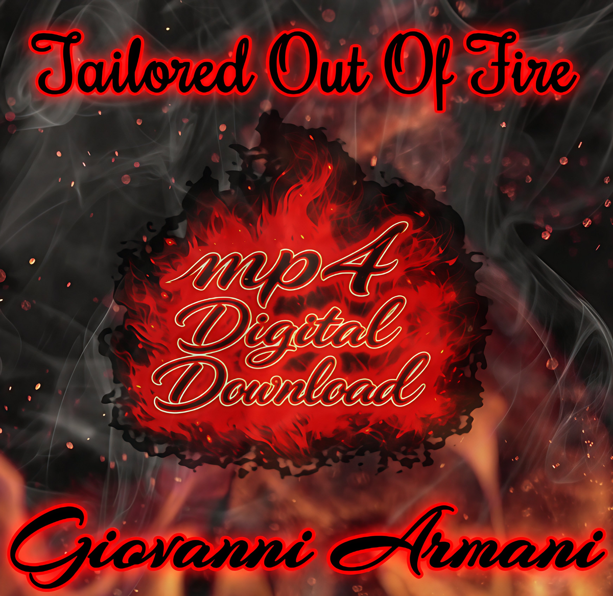 Tailored Out of Fire Song