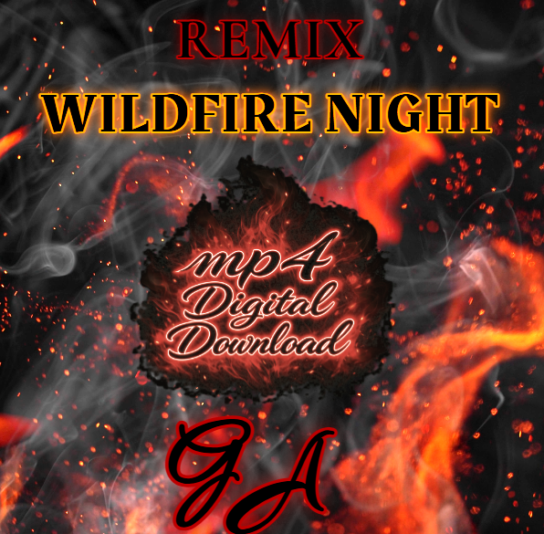 Wildfire Night Remix Song